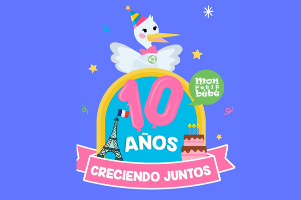 ¡10° Aniversario Mon Petit Bebé!